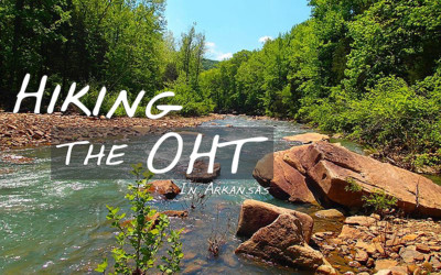 Hiking The OHT In Arkansas
